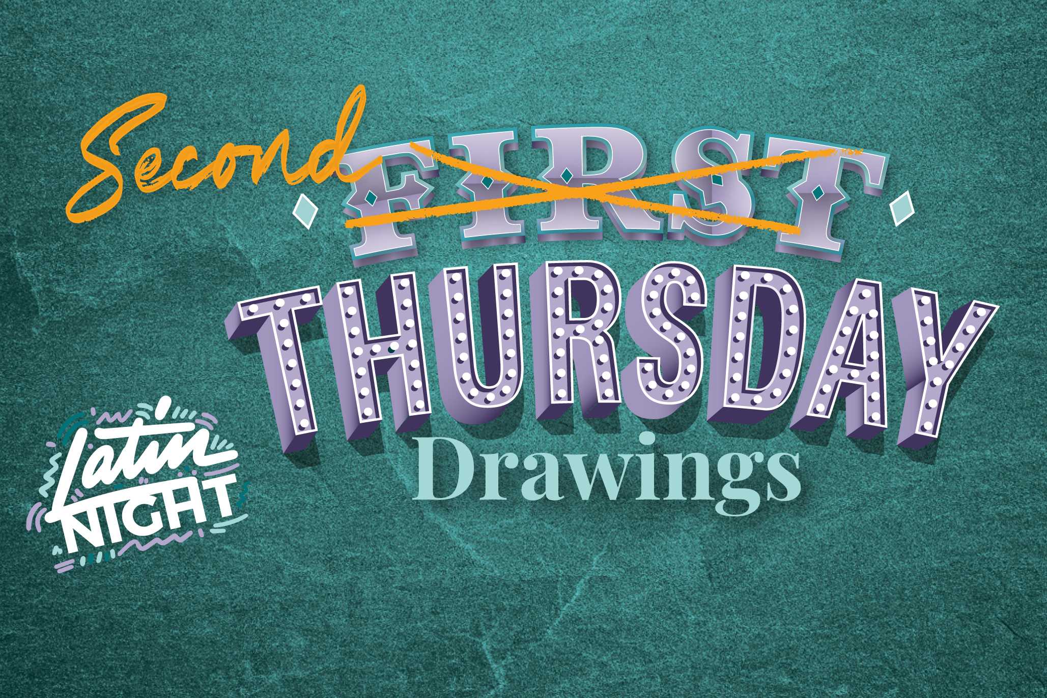 Second First Thursday Drawings