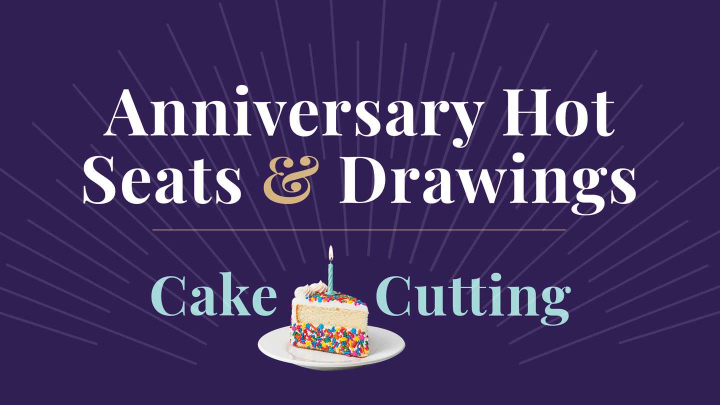 Anniversary Hot Seats & Drawings Cake Cutting