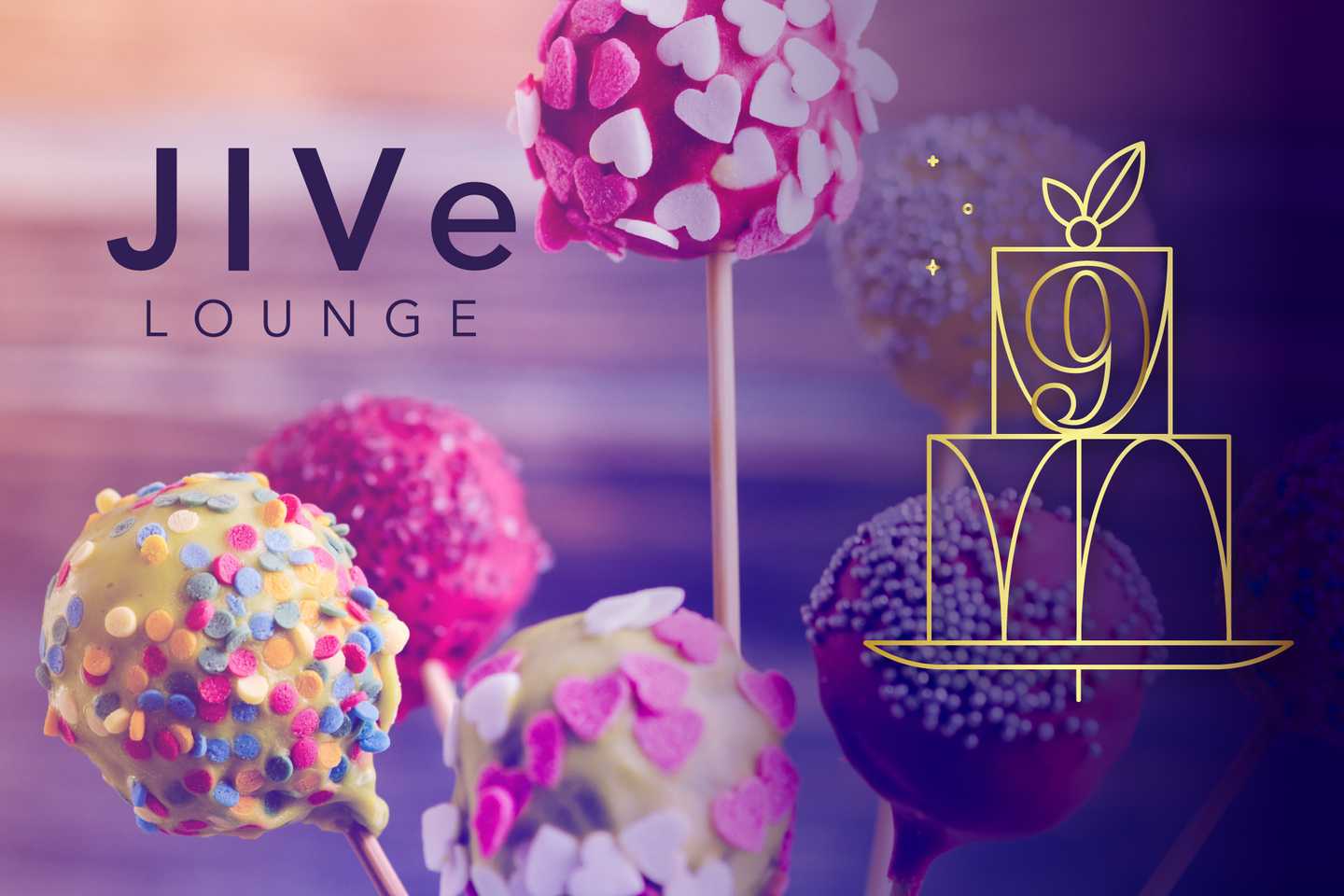 JIVe Lounge 9th Anniversary Cake